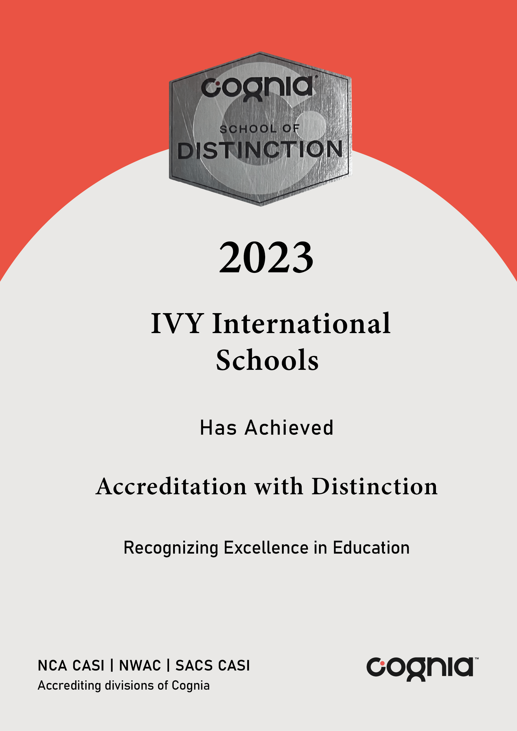 IVY International Schools in Cairo, Egypt has been awarded accreditation by the North Central Association Commission on Accreditation and School Improvement (NCA CASI), the Northwest Accreditation Commission (NWAC), and the Southern Association of Colleges and Schools Council on Accreditation and School Improvement (SACS CASI). This prestigious accreditation is recognized worldwide and signifies IVY's commitment to providing high-quality education.School
As an accredited institution, IVY International Schools is part of the Cognia global network, which includes over 36,000 schools and systems in 85 countries. This network is dedicated to continuous improvement through accreditation. IVY International Schools will continue to engage in the responsibilities required to maintain accreditation status as outlined in the Cognia Accreditation and Certification Policies and Procedures.
To announce and celebrate this accreditation, IVY International Schools has been provided with a press release that can be shared with local media. Additionally, promotional items such as brochures and accreditation seals are available to display pride in the institution's accreditation and commitment to continuous improvement.
For any questions or further information, IVY International Schools can contact the Cognia Accreditation and Certification offices via email at accreditation.certificates@cognia.org or by phone at +1.678.392.2285. The Cognia staff is dedicated to serving IVY International Schools now and in the future.
Overall, IVY International Schools in Cairo, Egypt has been recognized as a top school with its accreditation from reputable regional agencies and its membership in the Cognia global network.
